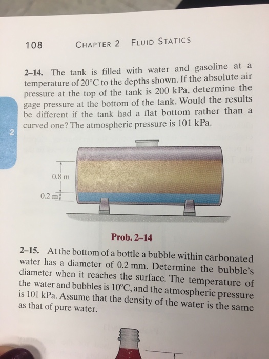 Solved 108 CHAPTER 2 FLUID STATICS 214. The tank is filled
