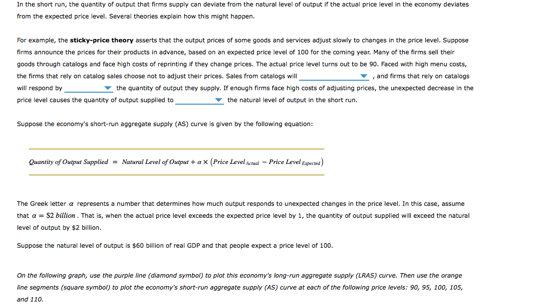 Solved In the short run, the quantity of output that firms | Chegg.com