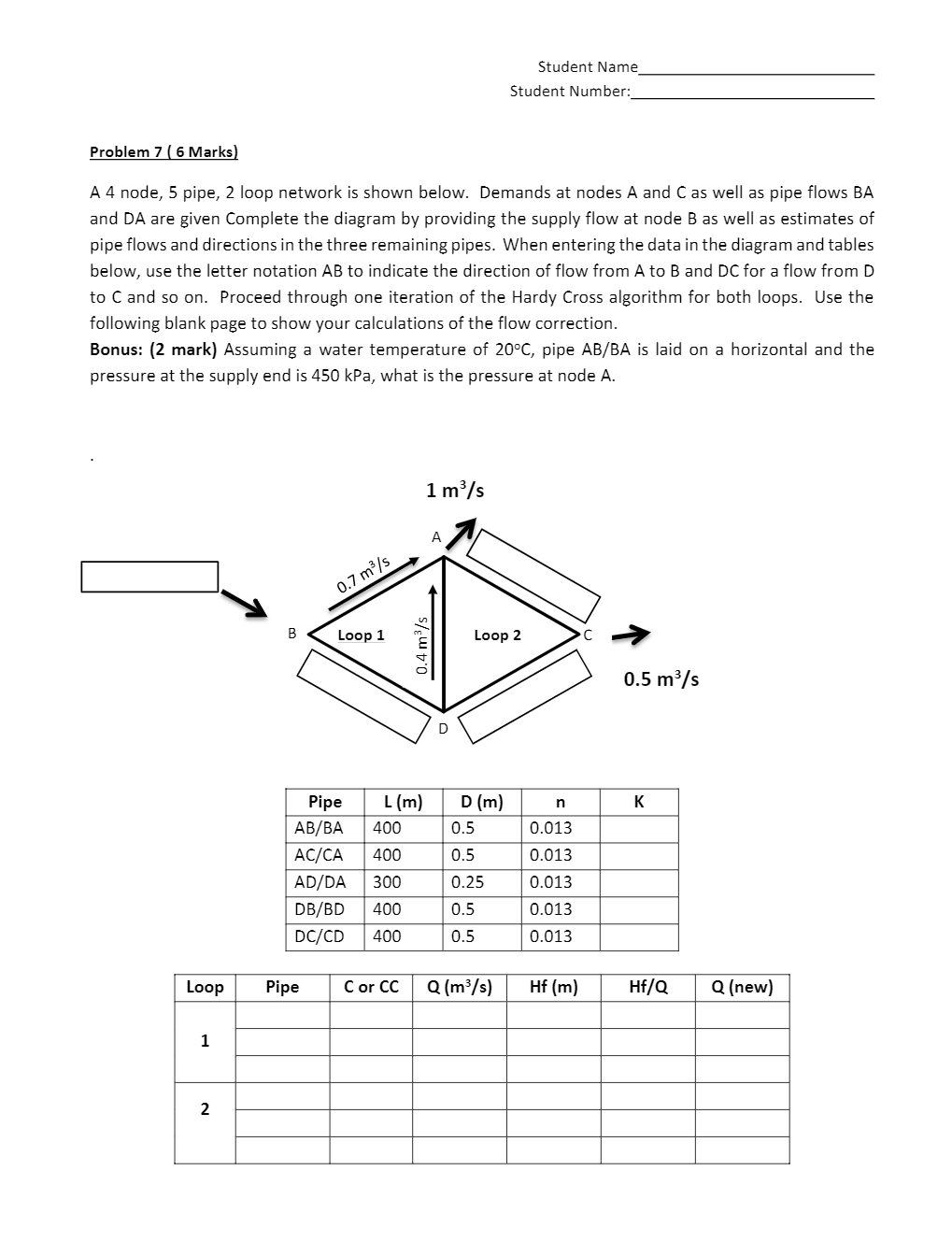 Solved Student Name Student Number:_ Problem 7 ( 6 Marks) A | Chegg.com
