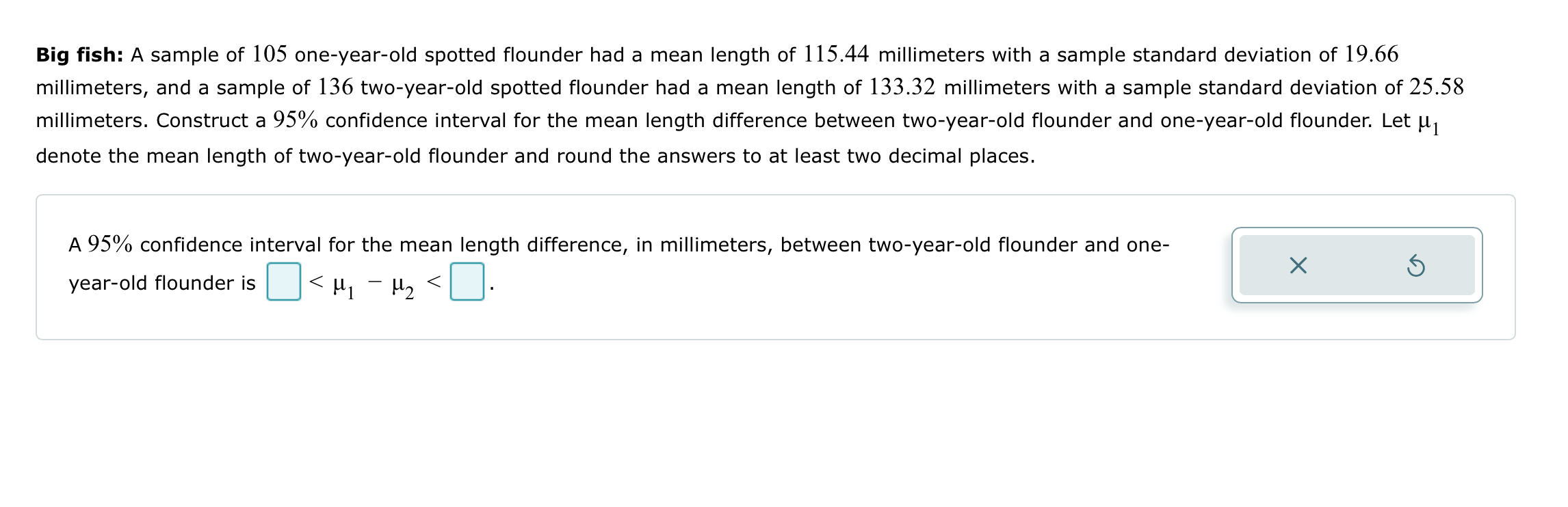 Solved Big fish: A sample of 105 one-year-old spotted | Chegg.com