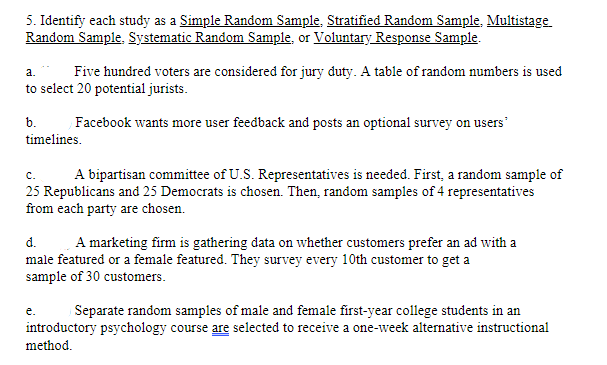 Solved 5. Identify each study as a Simple Random Sample, | Chegg.com