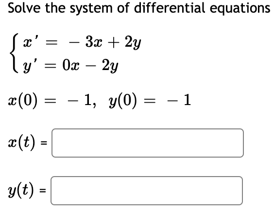 Solved Solve the system of differential equations S x' – 3x | Chegg.com