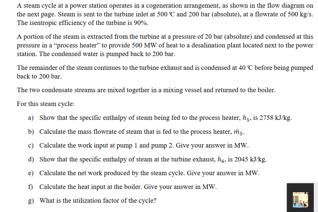 Solved A steam cycle at a power station operates in a | Chegg.com