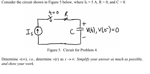 Solved Consider The Circuit Shown In Figure 5 Below, Where | Chegg.com