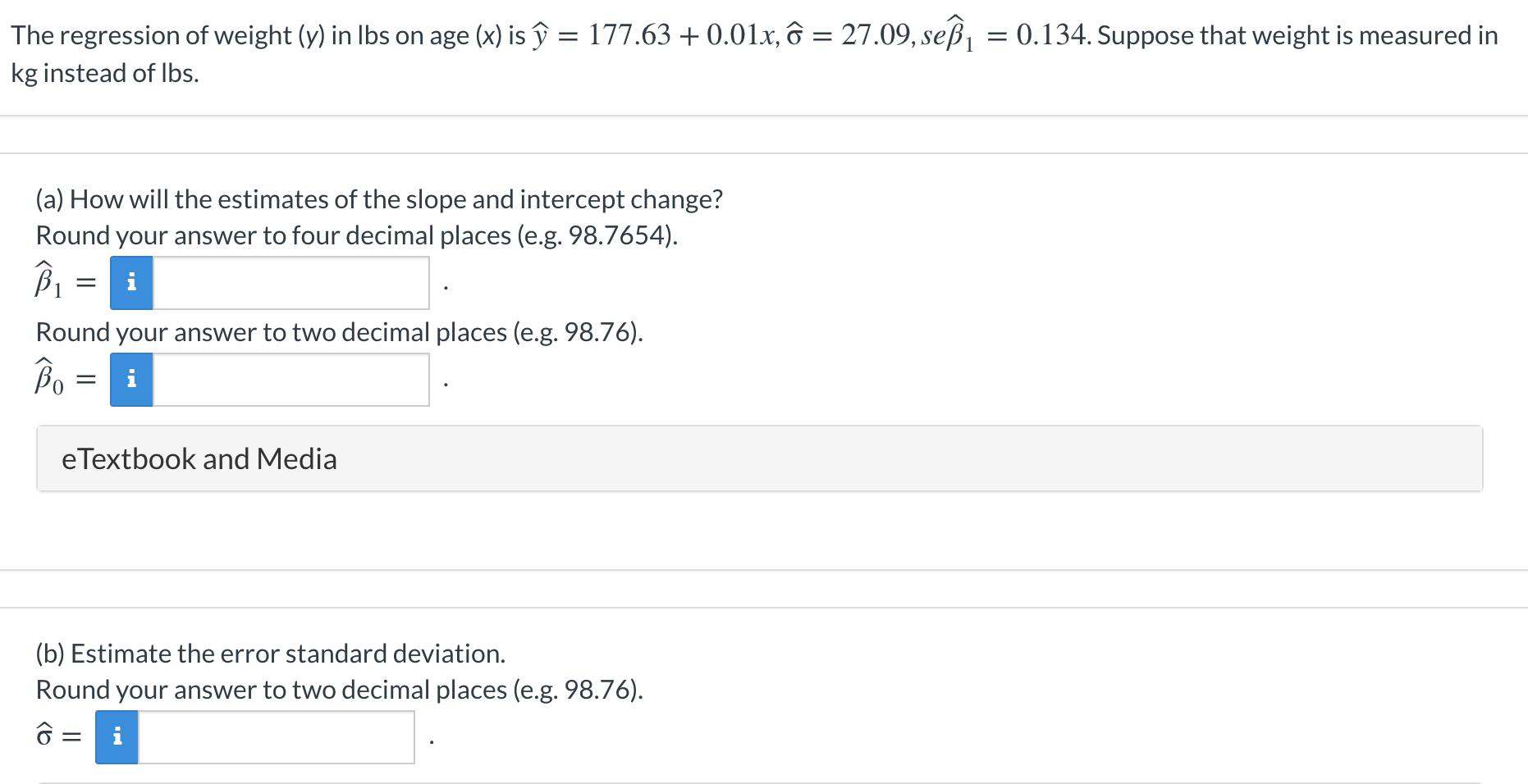 Solved The Regression Of Weight Y In Lbs On Age X Is Chegg Com