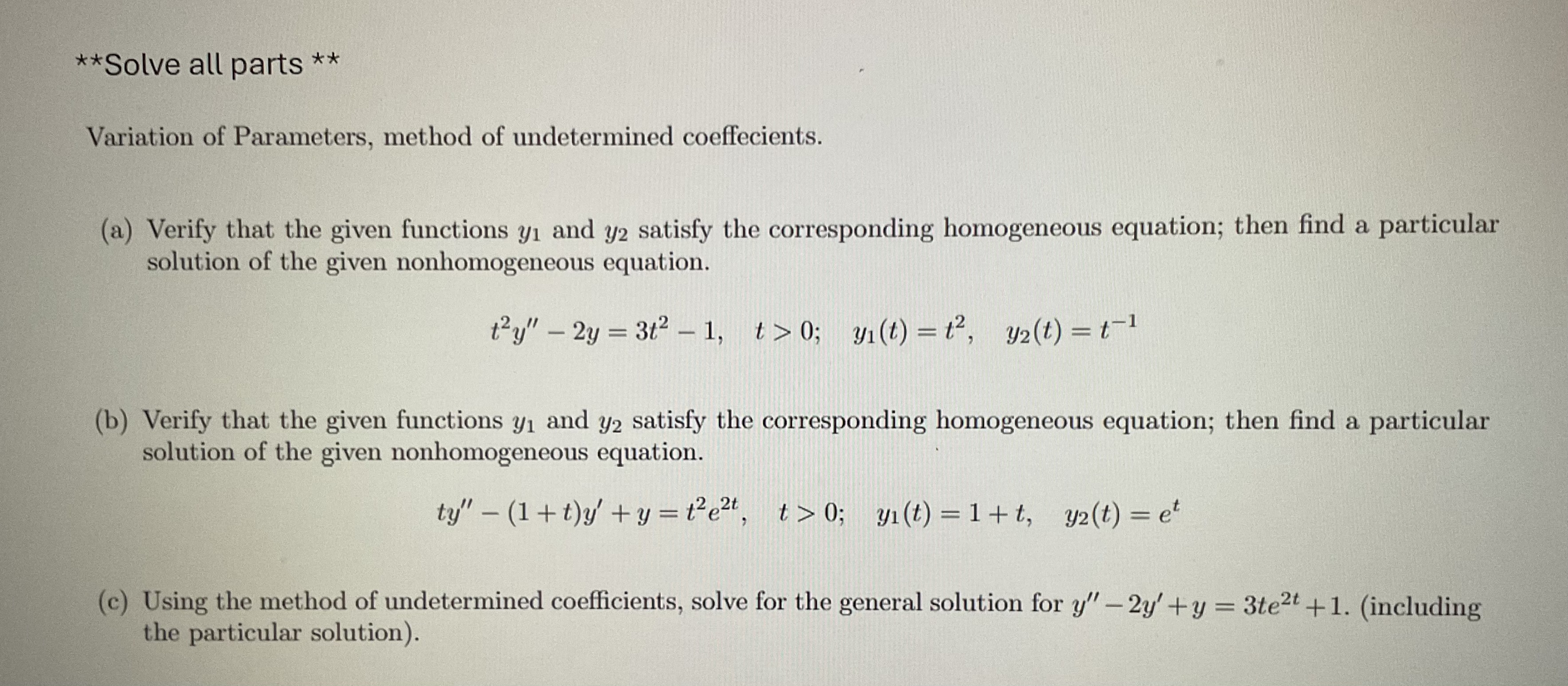 **Solve all parts **Variation of Parameters, method | Chegg.com