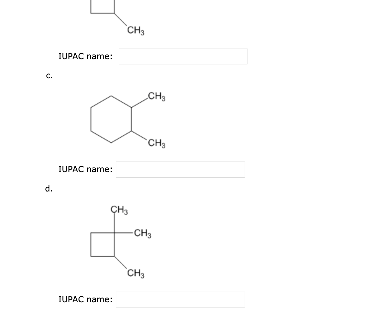 Solved Write The Correct IUPAC Name For Each Of The | Chegg.com