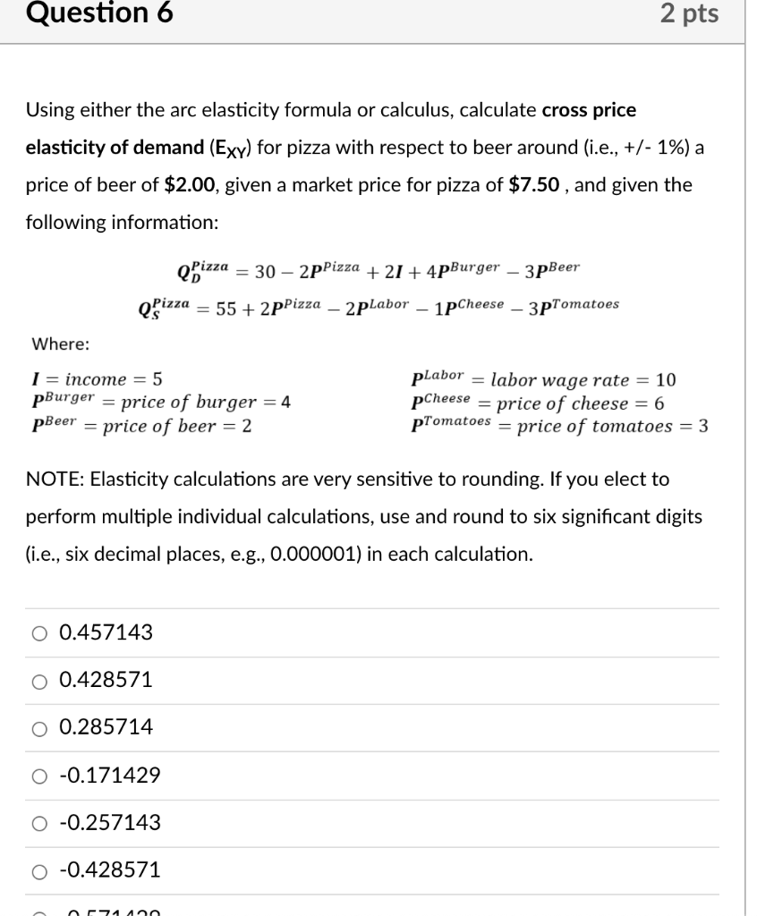 Solved Question 1 2 pts Calculate cross price elasticity