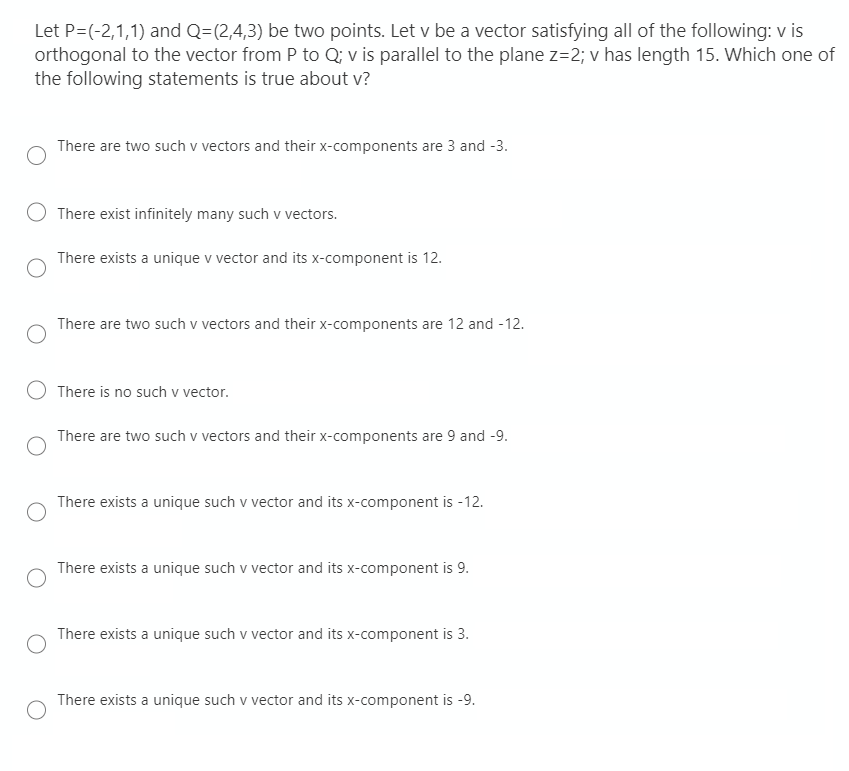 Solved Let P=(-2,1,1) And Q=(2,4,3) Be Two Points. Let V Be | Chegg.com