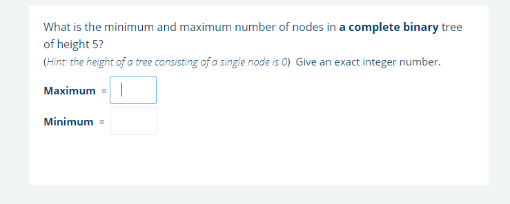 Solved What is the minimum and maximum number of nodes in a | Chegg.com