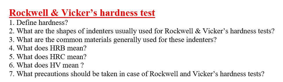 Solved Rockwell & Vicker's Hardness Test 1. Define Hardness? | Chegg.com