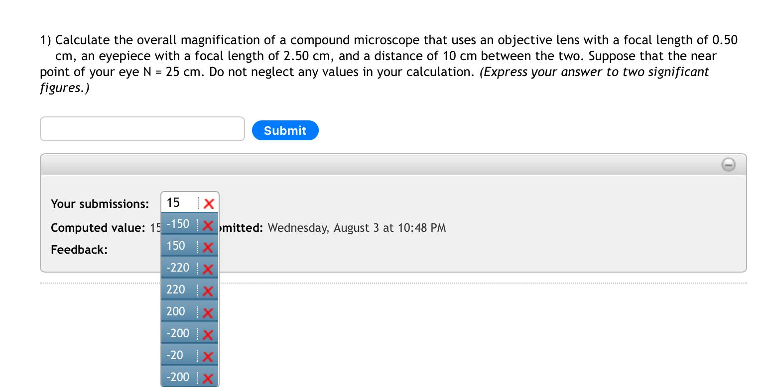 Solved 1) Calculate the overall magnification of a compound | Chegg.com