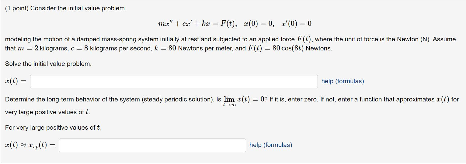 Solved 1 Point Consider The Initial Value Problem Mx Chegg Com