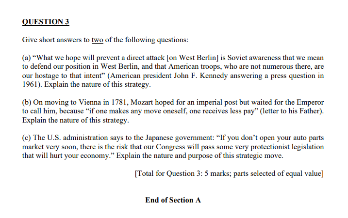 Solved QUESTION 3 Give short answers to two of the following | Chegg.com