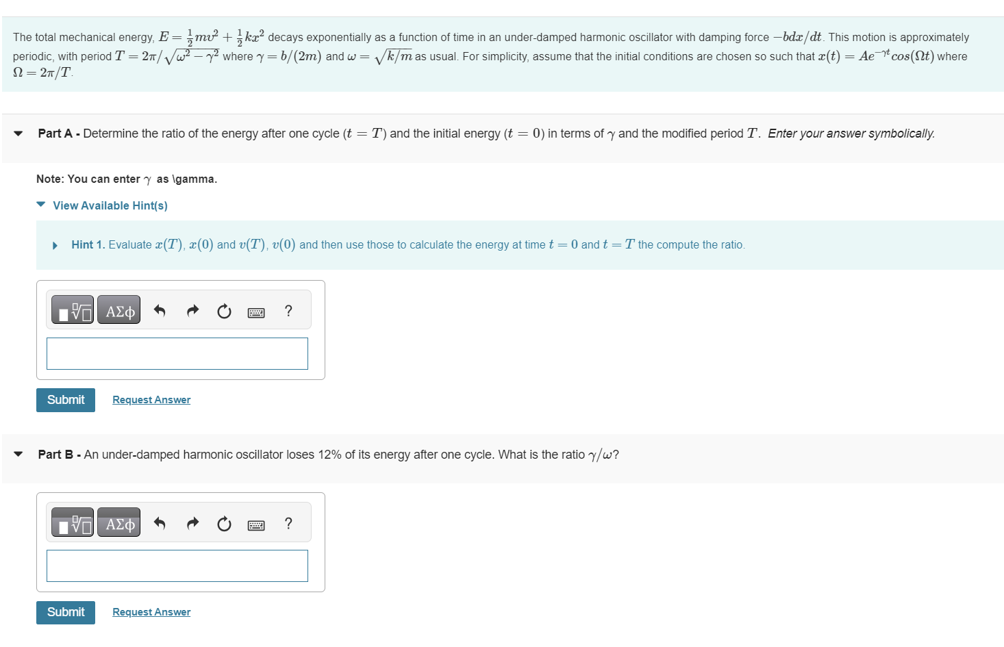 Solved The total mechanical energy, E=21mv2+21kx2 decays | Chegg.com