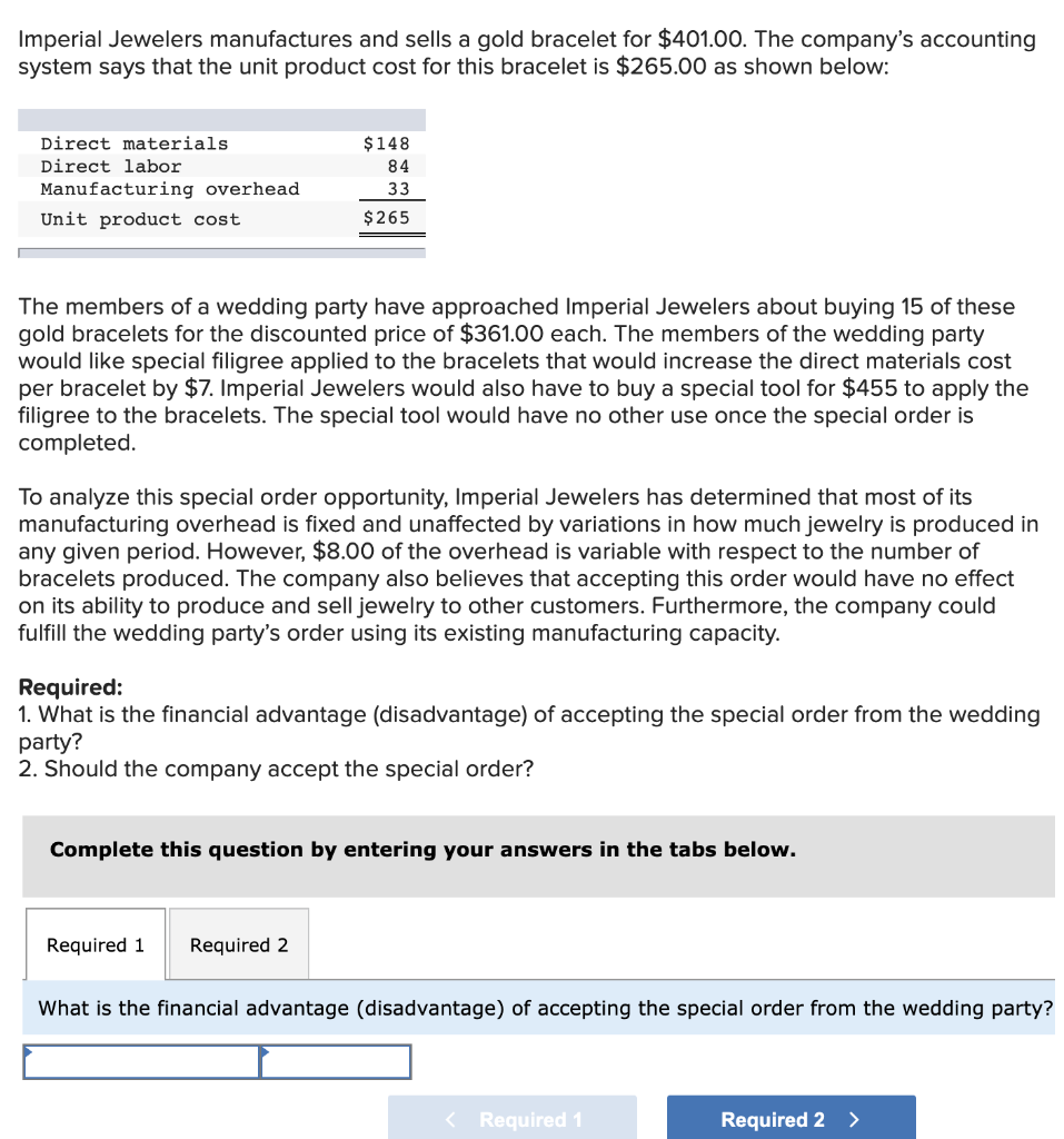 Solved Imperial Jewelers manufactures and sells a gold