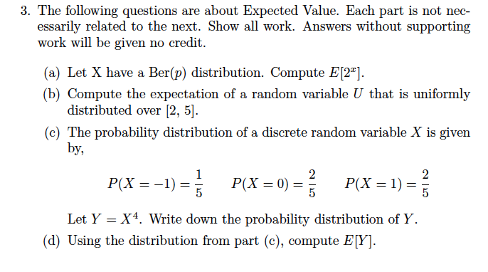 Solved 3. The following questions are about Expected Value. | Chegg.com