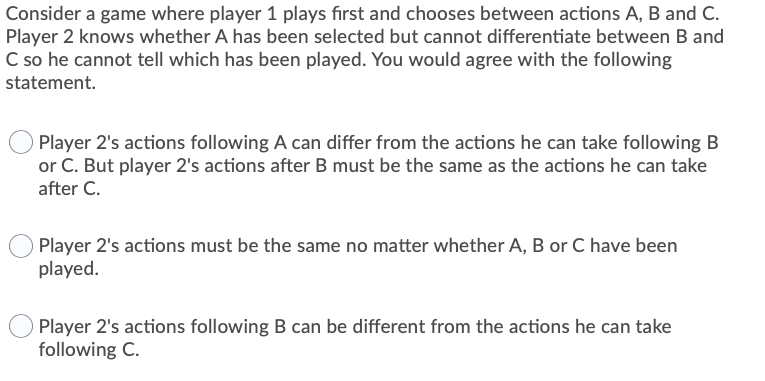 Solved Consider a game where player 1 plays first and | Chegg.com