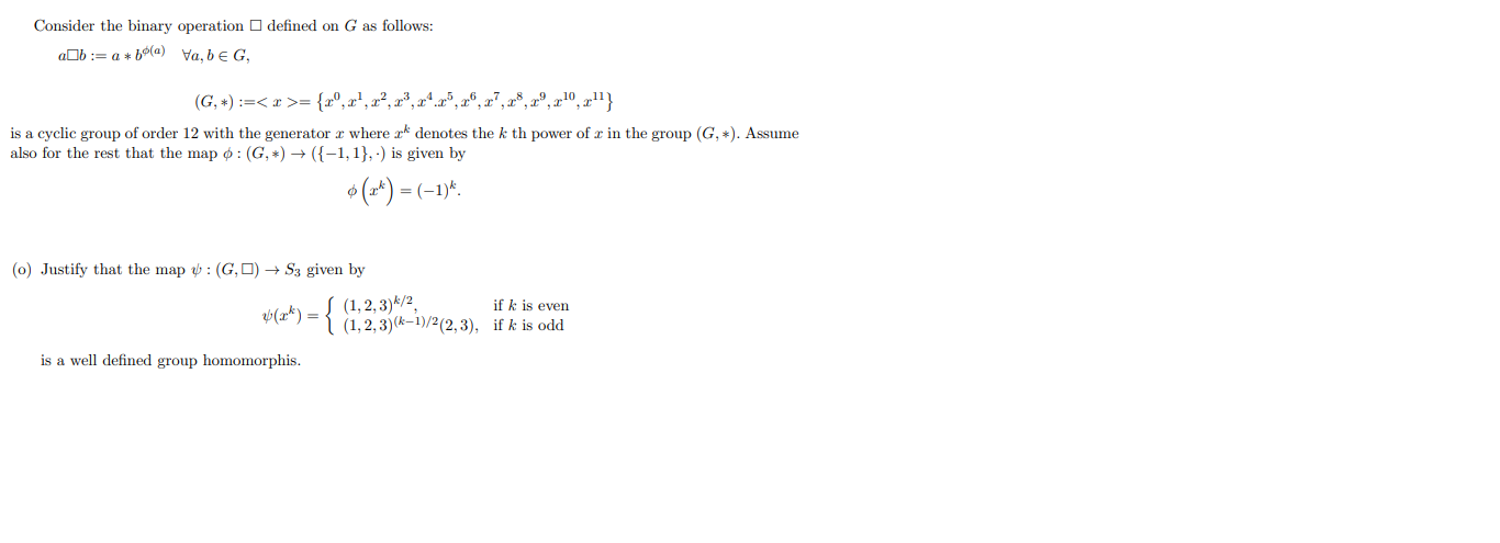 Solved Consider The Binary Operation Defined On G As Foll Chegg Com