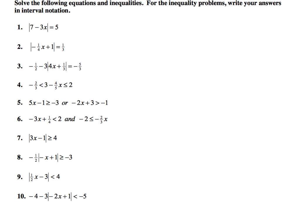 Solved Solve The Following Equations And Inequalities. For | Chegg.com