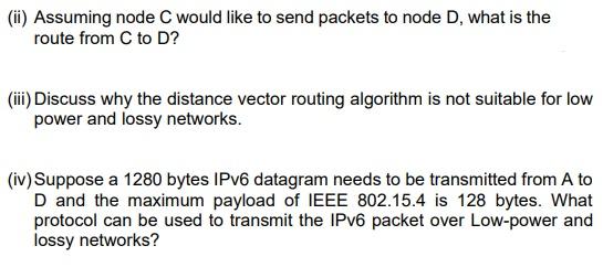 Solved A D 1 2 1 R E 3 2 1 B с Figure Q4(a): A routing | Chegg.com