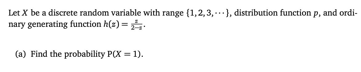 Solved Let X be a discrete random variable with range | Chegg.com