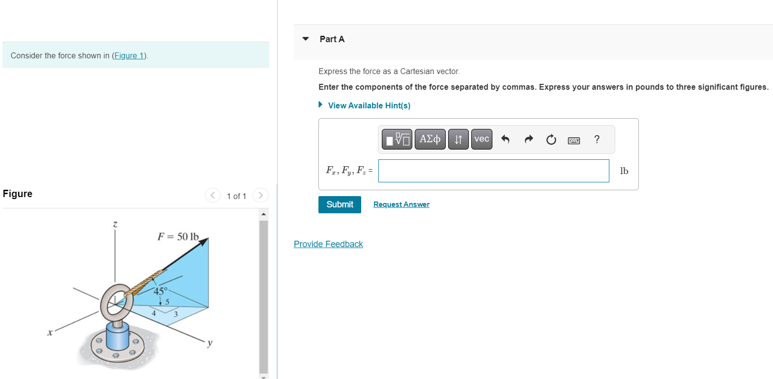 Solved Consider the force shown in (Figure 1). Express the | Chegg.com