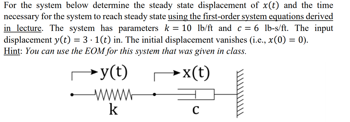 Solved - - = For the system below determine the steady state | Chegg.com