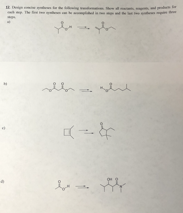 Solved 12. Design Concise Syntheses For The Following | Chegg.com