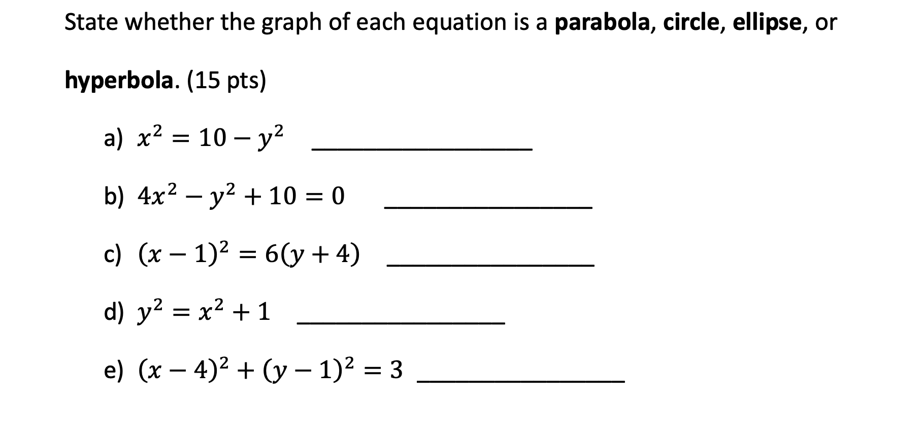 solved-state-whether-the-graph-of-each-equation-is-a-chegg