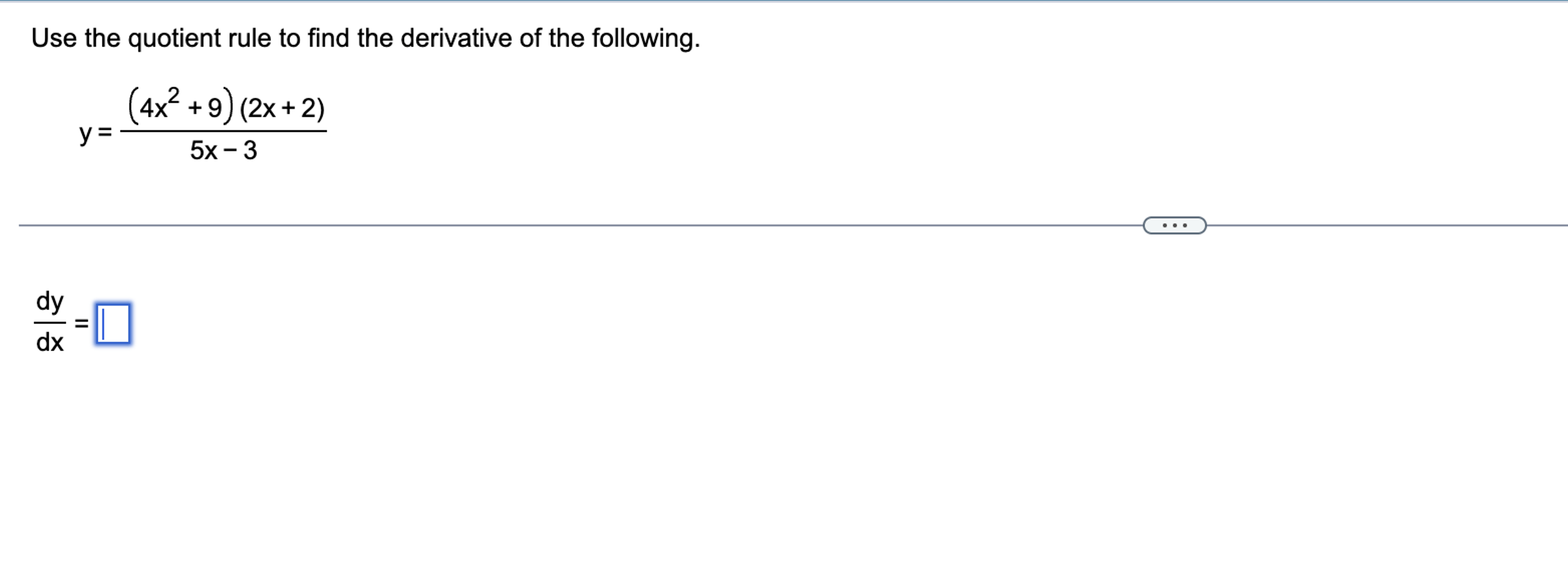 Solved Use The Quotient Rule To Find The Derivative Of The 0959