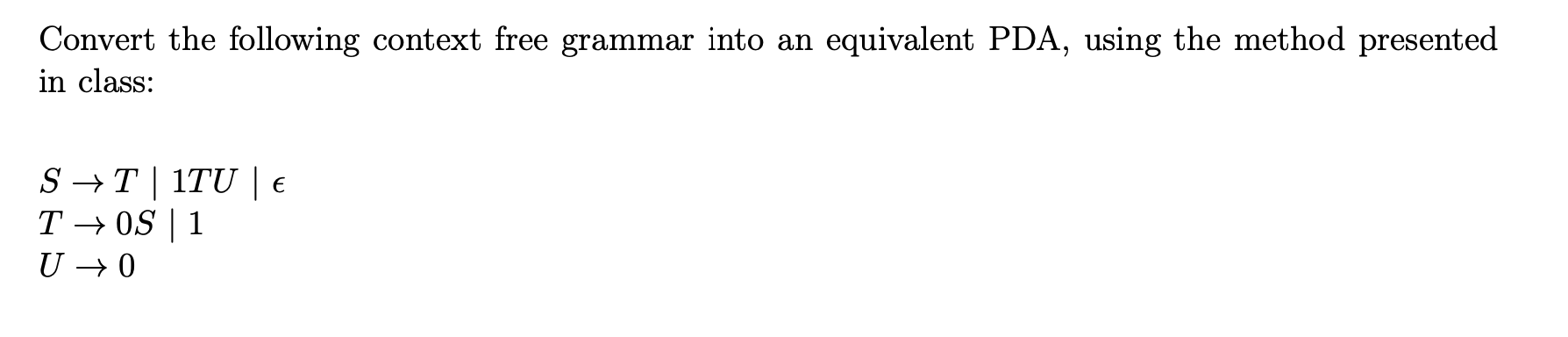 Solved Convert the following context free grammar into an | Chegg.com