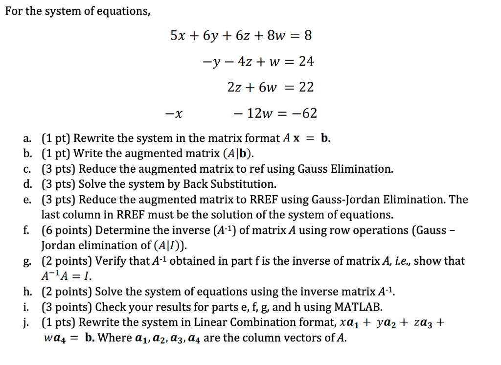 Solved For the system of equations y 4z w24 2z 6w 22 Chegg