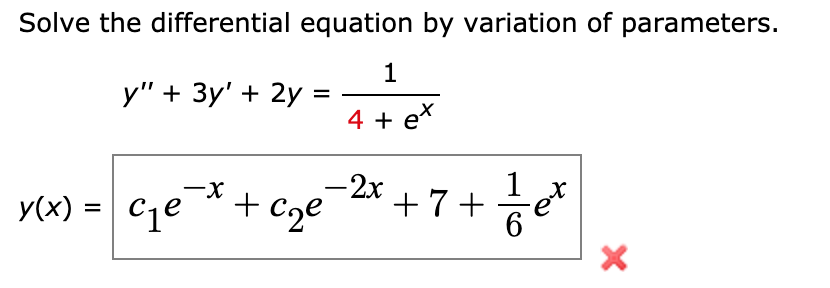 Solved Solve the differential equation by variation of | Chegg.com