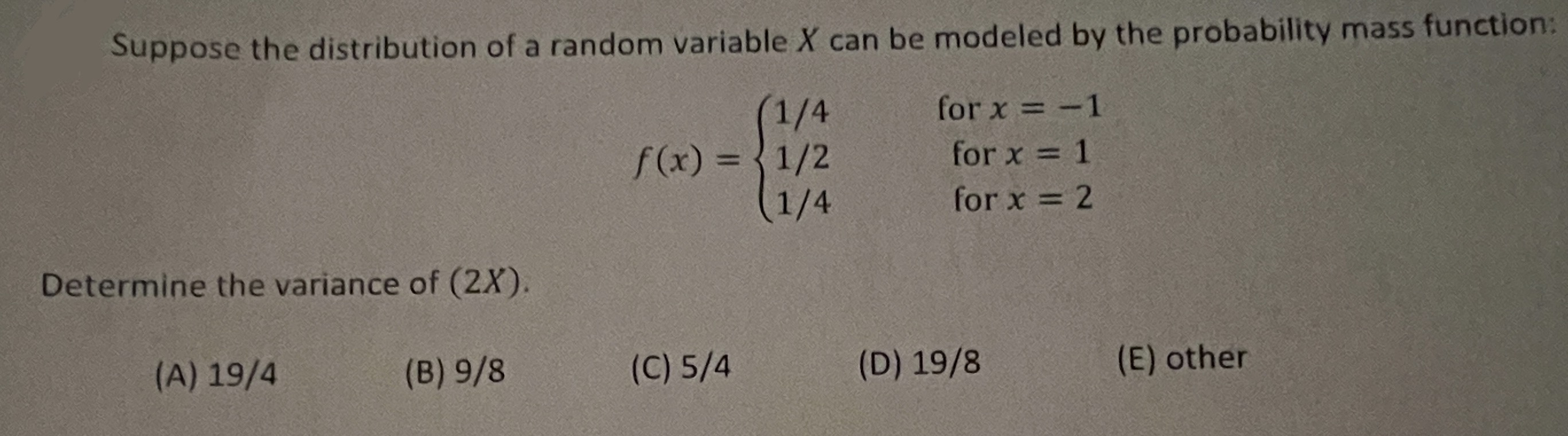 Solved Suppose the distribution of a random variable x ﻿can | Chegg.com