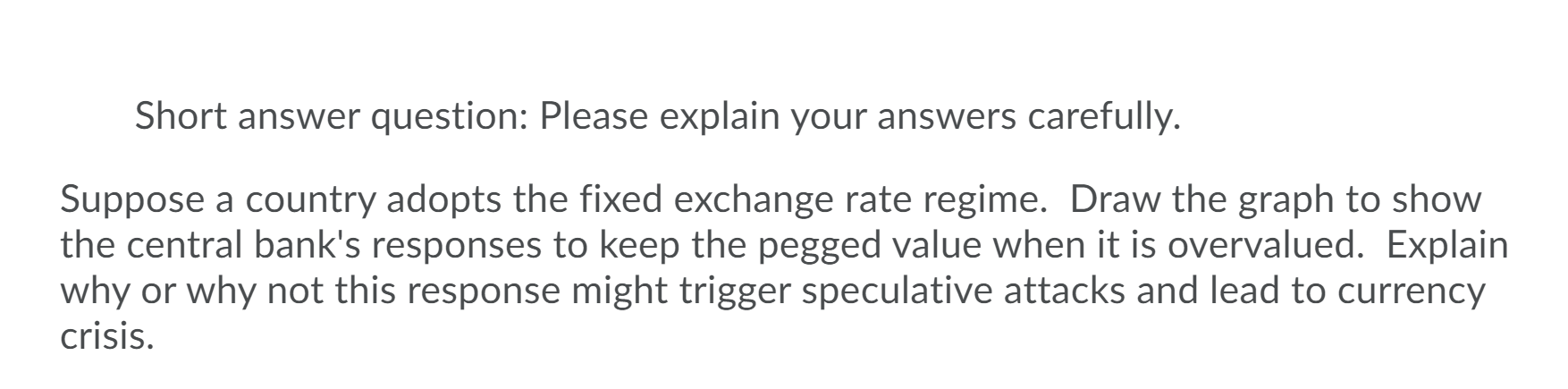 Solved Short answer question: Please explain your answers | Chegg.com