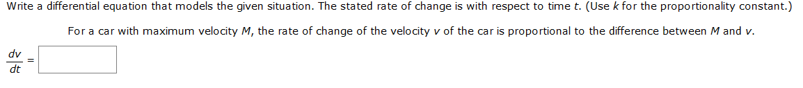 Solved Write a differential equation that models the given | Chegg.com