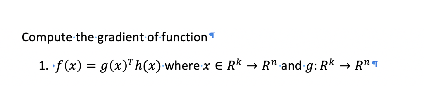 Solved Compute the gradient of function बा 1. | Chegg.com