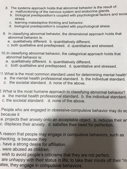 Solved 8. The Systems Approach Holds That Abnormal Behavior | Chegg.com