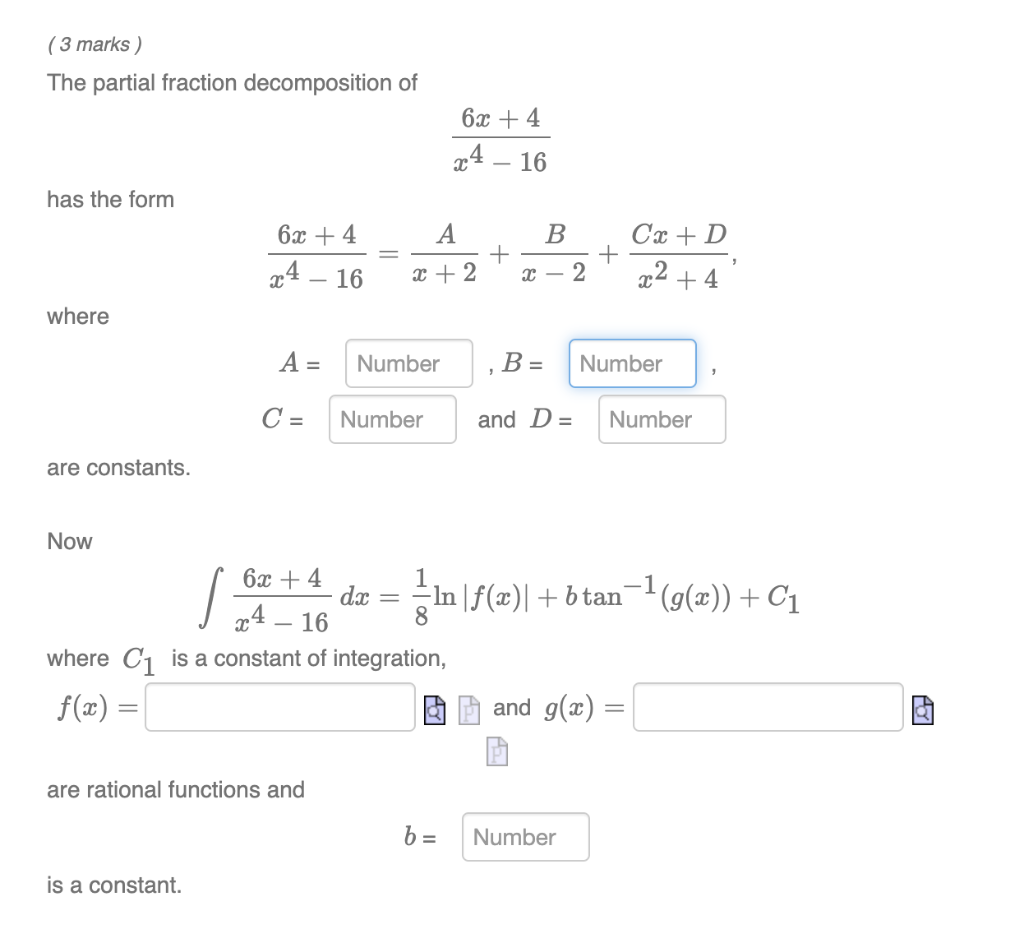 Solved 3 Marks The Partial Fraction Decomposition Of 6x 4 Chegg Com