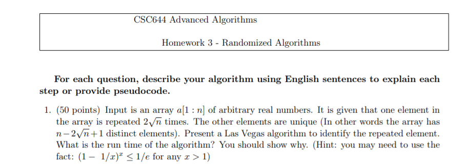 Solved For each question, describe your algorithm using | Chegg.com