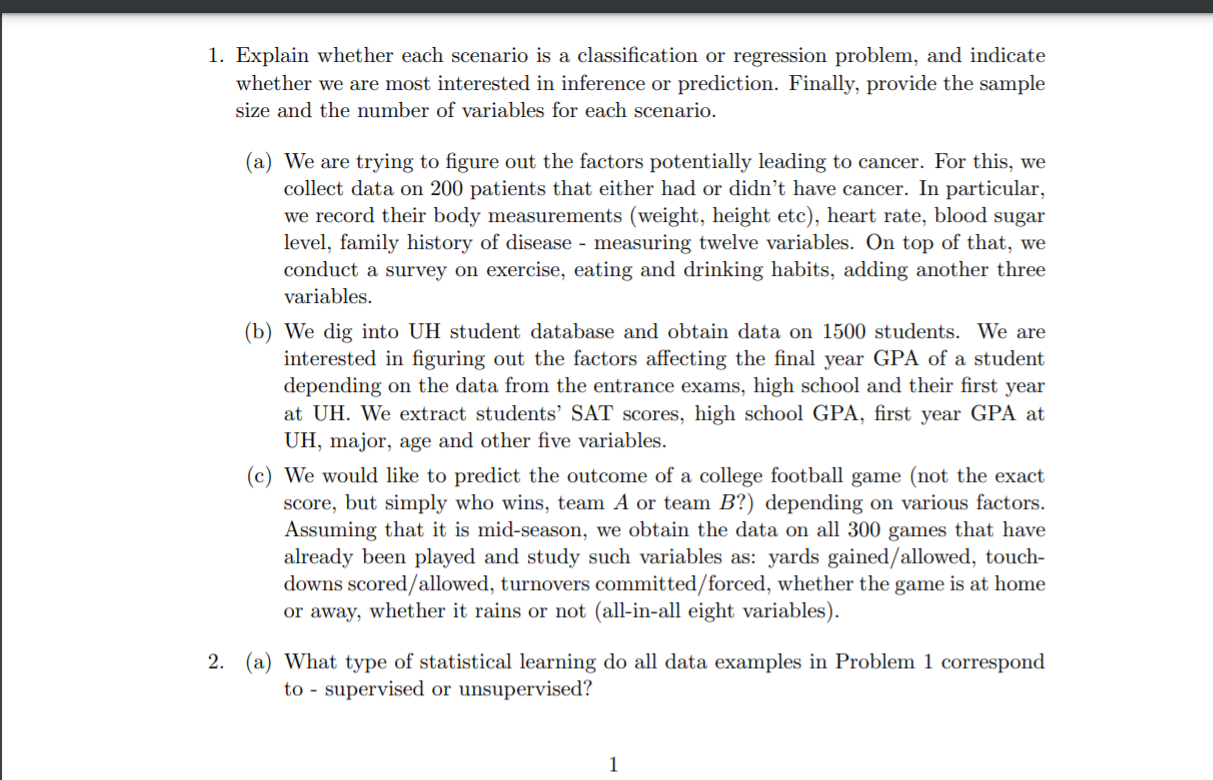 Solved 1. Explain Whether Each Scenario Is A Classification | Chegg.com