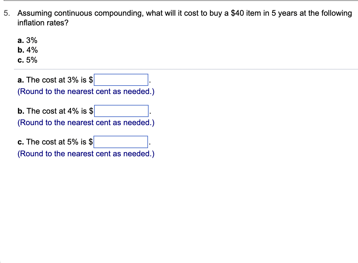 Solved Assuming continuous compounding, what will it cost to | Chegg.com