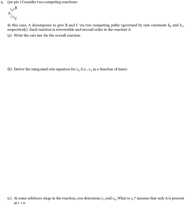 Solved 4. (20 pts. Consider two competing reactions: WB A In | Chegg.com