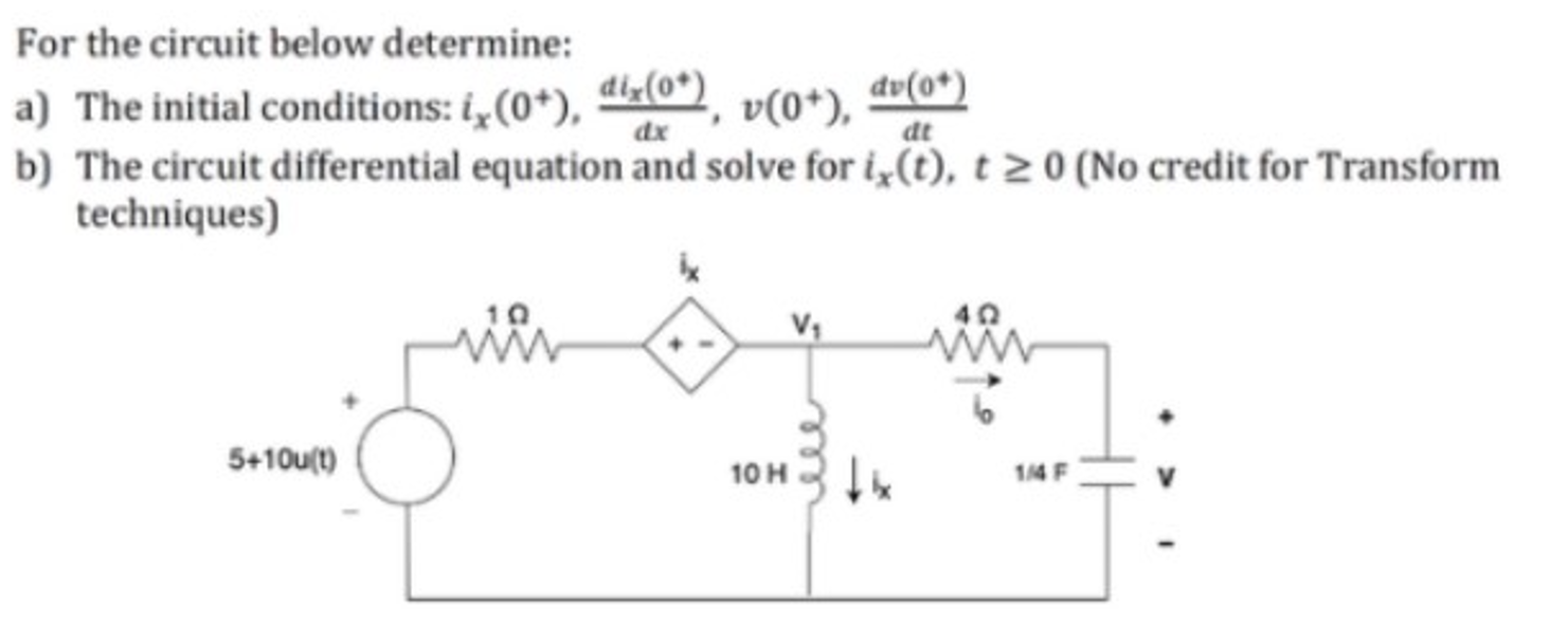 Solved For the circuit below determine: a) The initial | Chegg.com