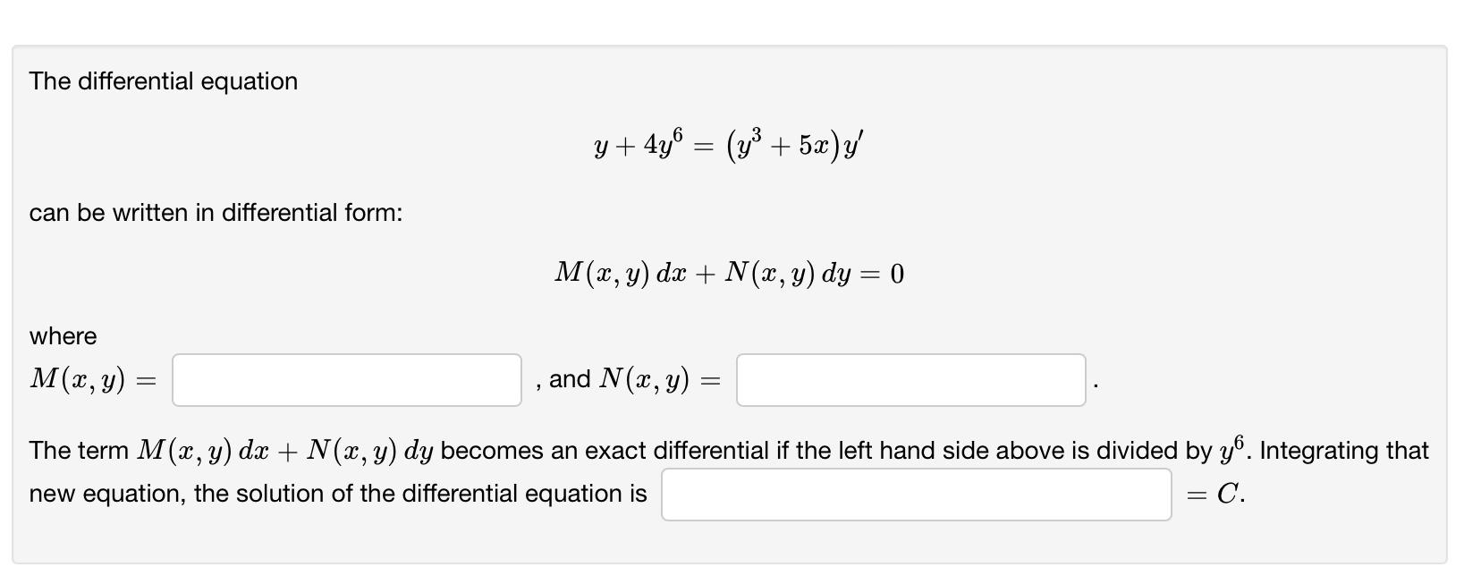 Solved The differential equation y+4y6=(y3+5x)y' can be | Chegg.com