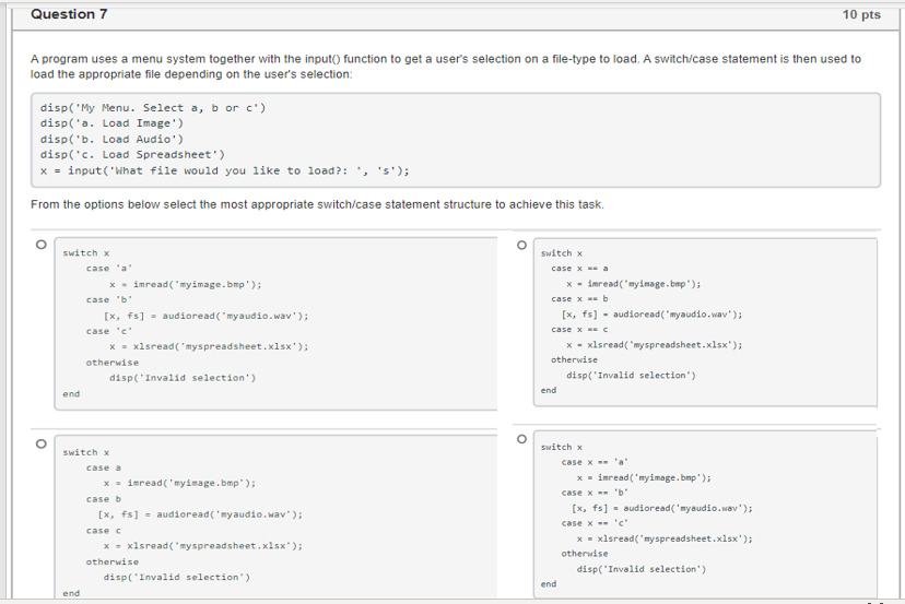 Solved Question 7 10 pts A program uses a menu system | Chegg.com