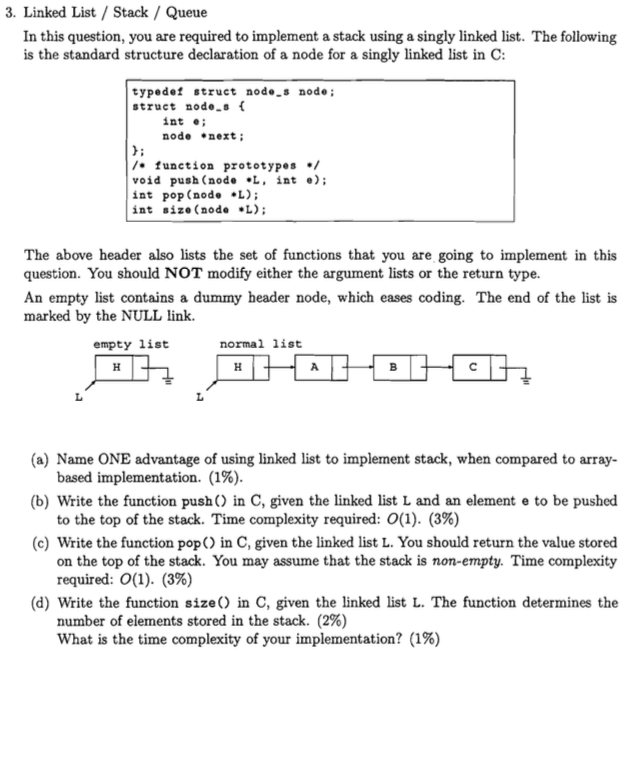 3. Linked List / Stack / Queue In this question, you | Chegg.com