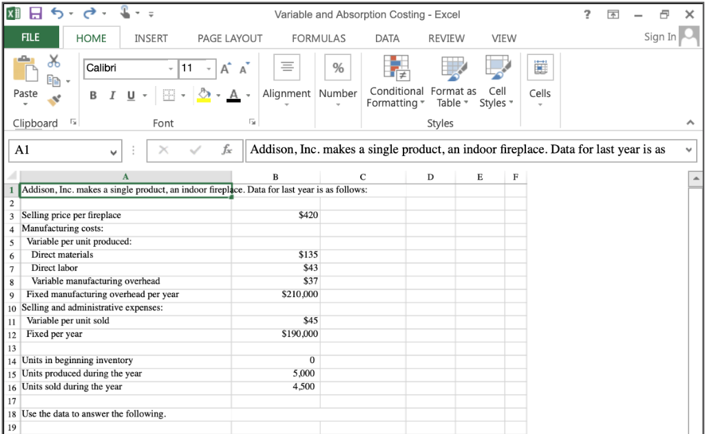 Solved Variable and Absorption Costing - Excel 困 FILE HOME | Chegg.com