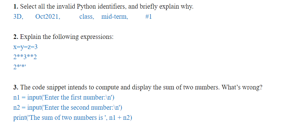 Solved 1. Select all the invalid Python identifiers, and | Chegg.com